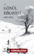 Gönül Hikayesi