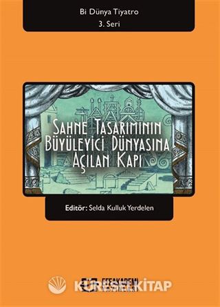 Sahne Tasarımının Büyüleyici Dünyasına Açılan Kapı