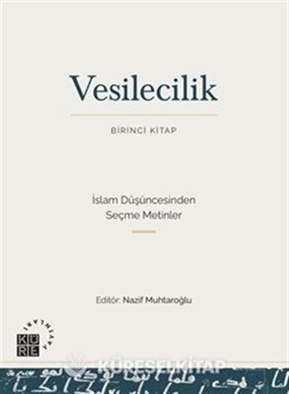 Vesilecilik (Birinci Kitap)