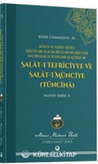 Salat-ı Tefriciyye ve Salatı Münciye Tüncina