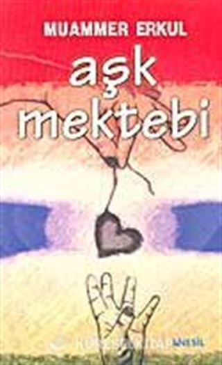 Aşk Mektebi
