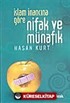 İslam İnancına Göre Nifak ve Münafık