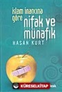 İslam İnancına Göre Nifak ve Münafık