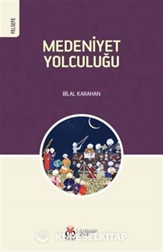 Medeniyet Yolculuğu
