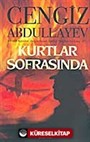 Kurtlar Sofrasında