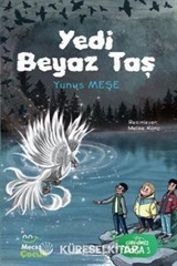 Yedi Beyaz Taş / Görevimiz Doğa 3