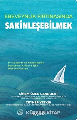 Ebeveynlik Fırtınasında Sakinleşebilmek