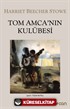 Tom Amca'nın Kulübesi