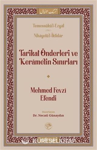 Tarikat Önderleri ve Kerametin Sınırları