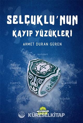 Selçuklu'nun Kayıp Yüzükleri
