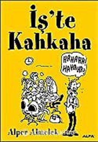 İş'te Kahkaha