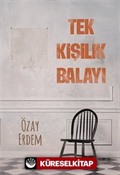Tek Kişilik Balayı