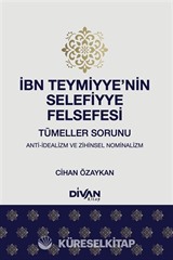 İbn Teymiyye'nin Selefiyye Felsefesi