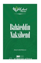 Nebevi Varisler 67 / Bahaeddin Nakşibend