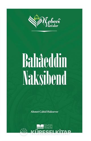 Nebevi Varisler 67 / Bahaeddin Nakşibend