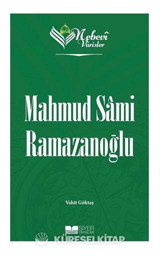 Nebevi Varisler 96 / Mahmud Sami Ramazanoğlu
