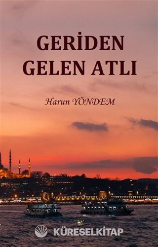 Geriden Gelen Atlı