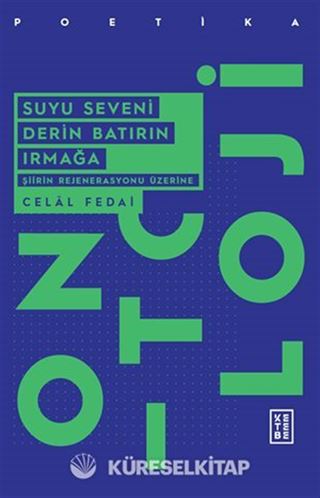 Suyu Seveni Derin Batırın Irmağa