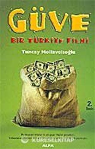 Güve Bir Türkiye Filmi