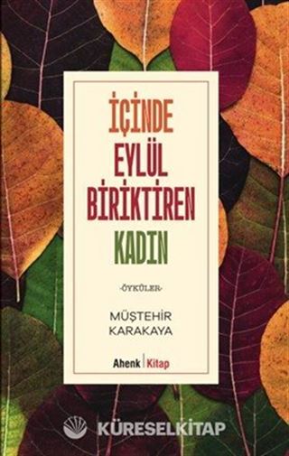 İçinde Eylül Biriktiren Kadın