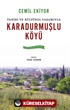 Tarihi ve Kültürel Yaşamıyla Karadurmuşlu Köyü (Kırıkhan / Hatay)