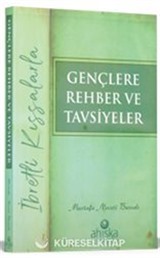 Gençlere Rehber ve Tavsiyeler