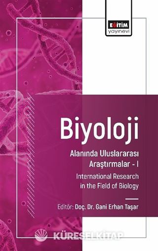 Biyoloji Alanında Uluslararası Araştırmalar I