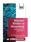 Bilgisayar Bilimleri ve Mühendisliği Alanında Uluslararası Araştırmalar I