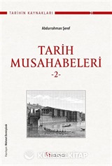 Tarih Musahabeleri 2. Cilt