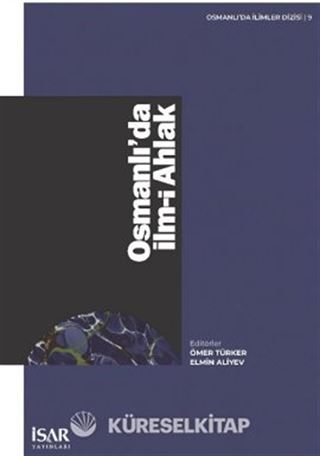 Osmanlı'da İlm-i Ahlak