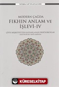 Modern Çağda Fıkhın Anlam ve İşlevi IV