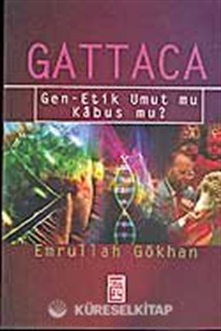 Gattaca / Gen-Etik Umut Mu Kabus Mu?