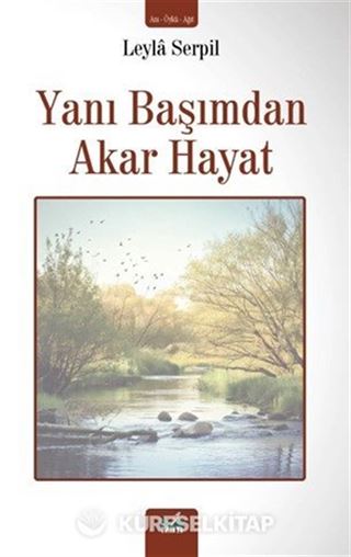 Yani Başımdan Akar Hayat