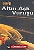 Altın Aşk Vuruşu