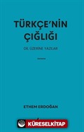 Türkçe'nin Çığlığı