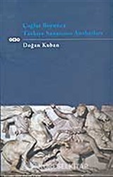 Çağlar Boyunca Türkiye Sanatının Anahatları