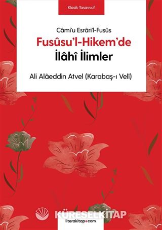 Fusûsu'l-Hikem'de İlahî İlimler