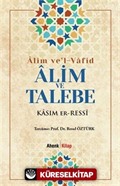 Alim ve Talebe / Alim ve'l-Vafid