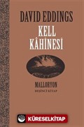 Kell Kahinesi / Malloryon 5