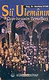 Şii Ulemanın Otoritesinin Temelleri