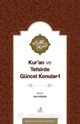 Kur'an ve Tefsirde Güncel Konular 1 (Sorunlar-Problemler-Çözüm Önerileri)