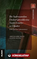Bir Sadrazamdan Devlet Görevlilerine Yazılı Emirler ve Öğütler