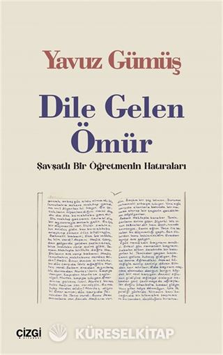Dile Gelen Ömür