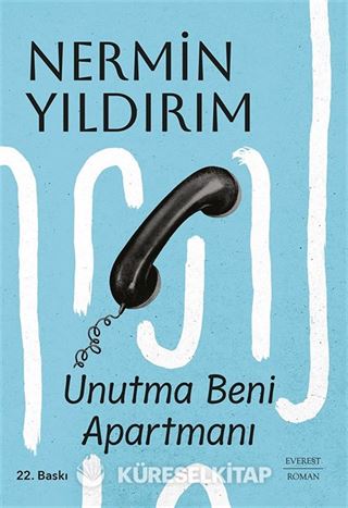 Unutma Beni Apartmanı (Karton Kapak)