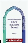 İman ve Bilgi Problemi Bağlamında Kur'an'da Delillendirme Yöntemleri