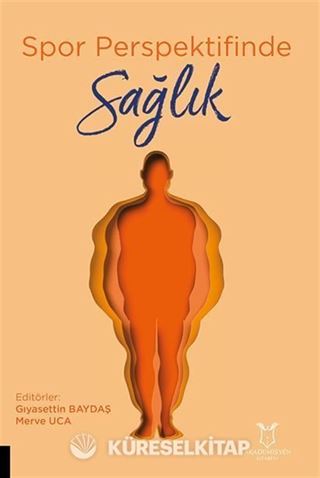 Spor Perspektifinde Sağlık