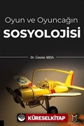 Oyun ve Oyuncağın Sosyolojisi