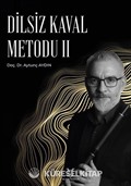 Dilsiz Kaval Metodu II