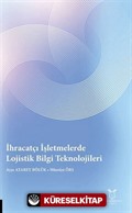 İhracatçı İşletmelerde Lojistik Bilgi Teknolojileri