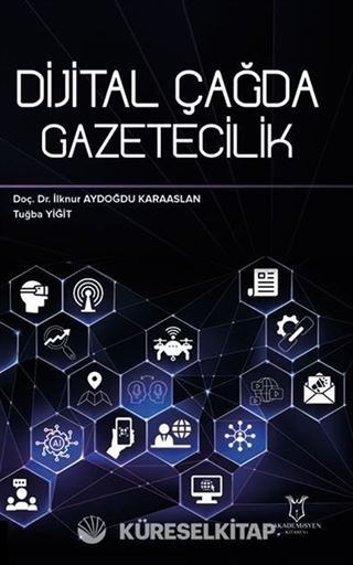 Dijital Çağda Gazetecilik